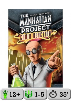 The Manhattan Project: Chain Reaction The Manhattan Project: Chain Reaction
